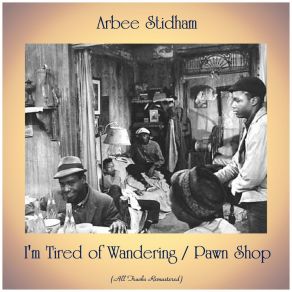 Download track Pawn Shop (Remastered 2015) Arbee Stidham