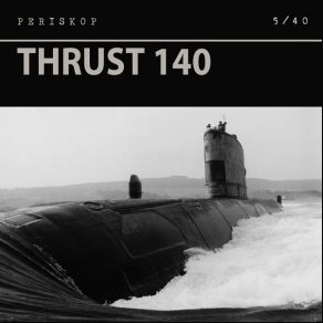 Download track Thrust 140 I Periskop