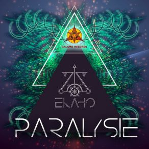 Download track Paralysie Ekahö