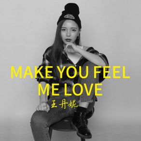 Download track Make You Feel My Love (伴奏) 王丹妮