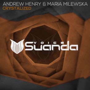 Download track Crystalized (Extended Mix) Maria Milewska, Andrew Henry