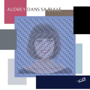 Download track Like An Animal AUDREY DANS SA BULLE