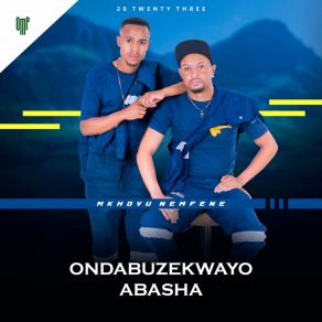 Download track Icala Lomjolo ONDABUZEKWAYO ABASHA