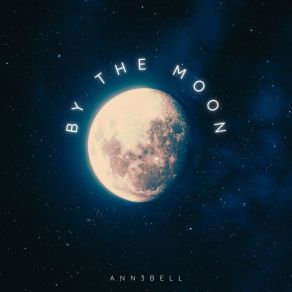 Download track By The Moon Ann3bell