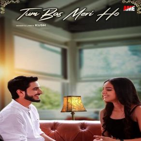 Download track Tum Bas Meri Ho Kush