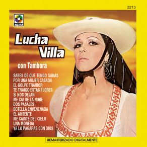 Download track Ya Lo Pagaras Con Dios Lucha Villa