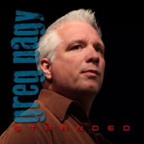 Download track Stranded Greg Nagy