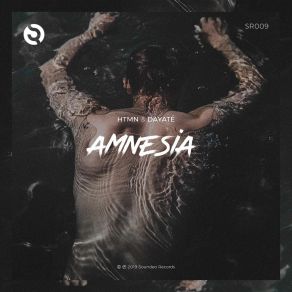 Download track Amnesia Original Mix Dayate