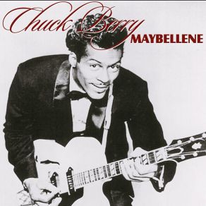 Download track Maybellene Chuck Berry