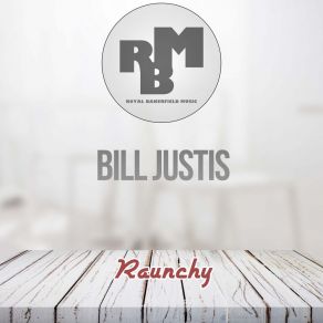 Download track Raunchy (Original Mix) Bill Justis