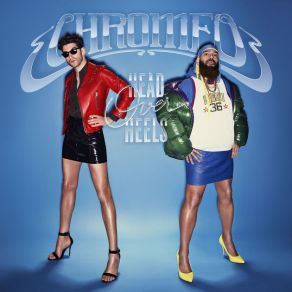 Download track Slumming It Chromeo