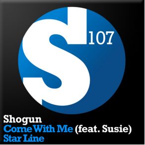 Download track Come With Me (Original Mix) ShogunSusie, Susie Atherton