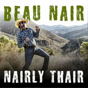 Download track How Come You Done Me Wrong? Beau Nair