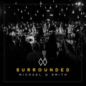 Download track Light To You (Reprise) Michael W Smith