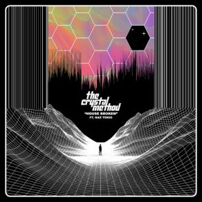 Download track House Broken The Crystal Method, Naz Tokio