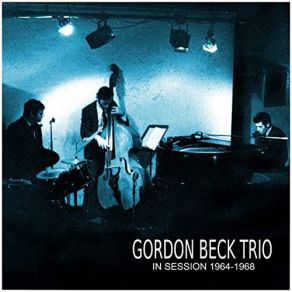 Download track Sincerity Gordon Beck Trio