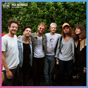 Download track New Lovers (Live Session, Los Angeles, CA, 2018) Paul McdonaldLos Angeles, CA