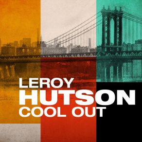 Download track Dudley Do-Right Leroy Hutson