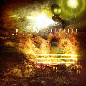 Download track The Tyrant Will Fall Tides Of Deception