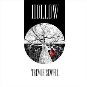 Download track Hollow, Pt. 1 Trevor Sewell