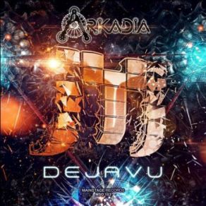 Download track Dejavu Arkadia