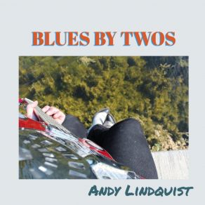 Download track Those Wandering Eyes Andy Lindquist