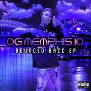 Download track LET ME FIND OUT OG Memphis10