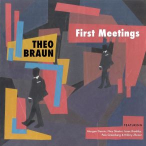 Download track Untitled (For Now) Theo BraunMorgan Guerin, Nico Sleator, Pele Greenberg, Isaac Brodsky