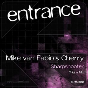 Download track Sharpshooter Mike Van Fabio, Cherry