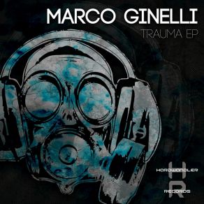 Download track Trauma (John Fux Remix) Marco Ginelli