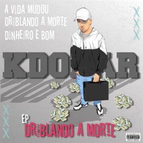 Download track Driblando A Morte Mc Kdolar