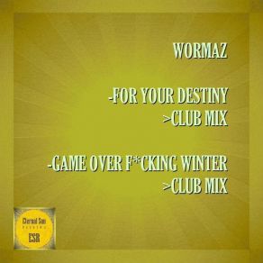 Download track For Your Destiny (Club Mix) Wormaz