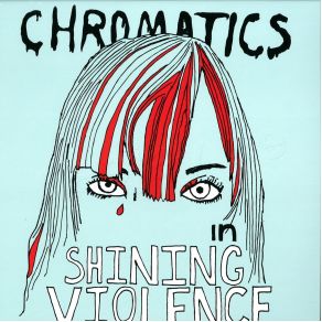 Download track Hands In The Dark Chromatics