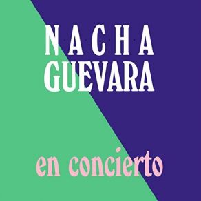 Download track Por Qué Cantamos (En Vivo) Nacha Guevara