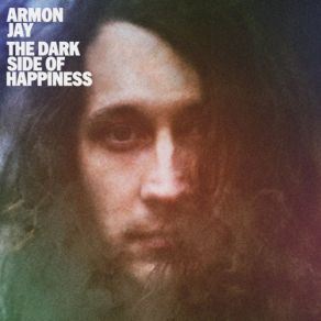 Download track The Dark Side Of Happiness Armon Jay