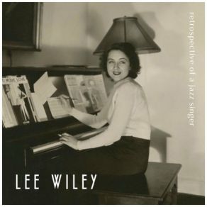 Download track East Of The Sun Lee Wiley