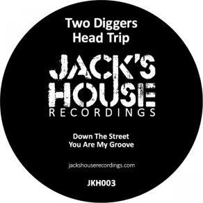 Download track Down The Street Two Diggers