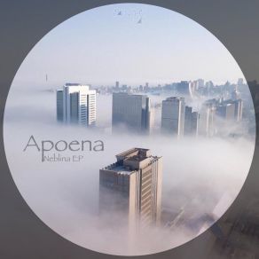 Download track Neblina (Original Mix) Apoena