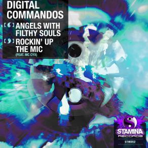 Download track Angels With Filthy Souls (Original Mix) Digital Commandos