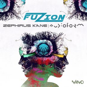 Download track Fuzion Audioform, Zephirus Kane