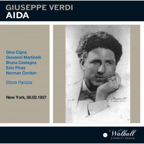 Download track Alta Cagion V Aduna, Gina Cigna, Ettore Panizza, Giovanni Martinelli, Bruno Castagna, Orchestra And Choir Of The Metropolitan Opera House