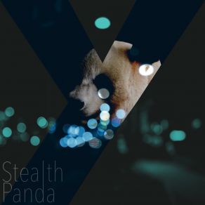 Download track And Now A Word From Our Sponsors Stealth Panda