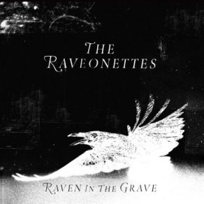 Download track Evil Seeds The Raveonettes