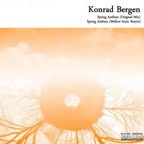 Download track Spring Anthem Konrad Bergen