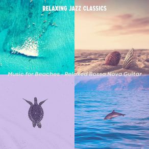 Download track Bright Ambiance For Vacations Relaxing Jazz Classics