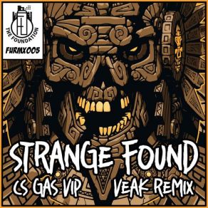 Download track Strange Found (VIP) Veak, CS Gas