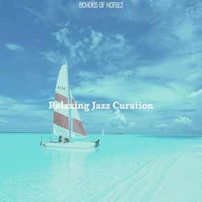 Download track Wondrous Moods For Traveling Relaxing Jazz Curation