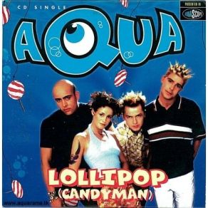 Download track Lollipop (Candyman) (Radio Edit) Aqua