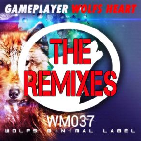 Download track Wolfs Heart (Rashlow Remix) Gameplayer