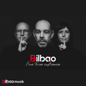 Download track Mon Évidence BilbAoMusik